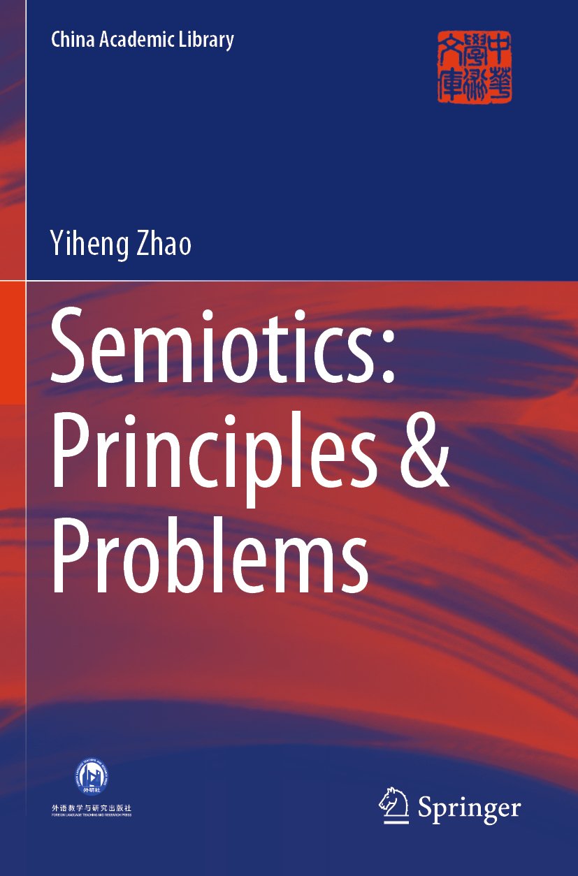 Semiotics: Principles & Problems