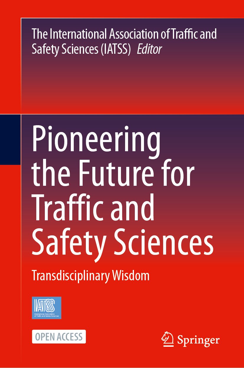 Pioneering the Future for Traffic and Safety Sciences