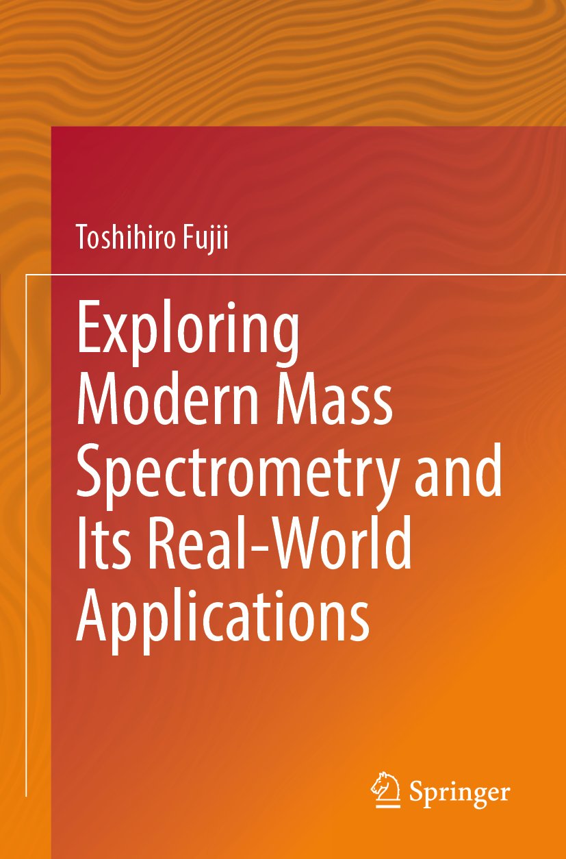 Exploring Modern Mass Spectrometry and Its Real-World Applications