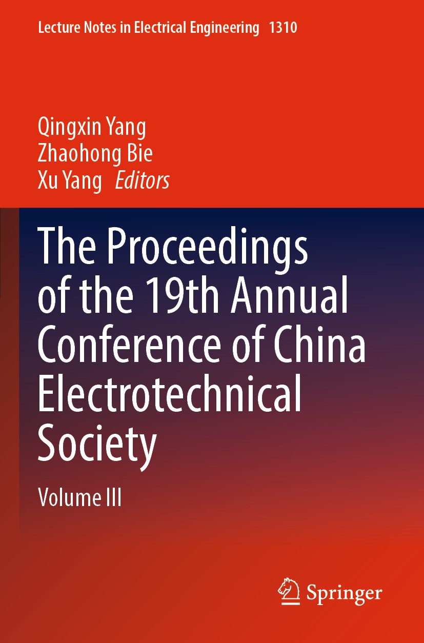 The Proceedings of the 19th Annual Conference of China Electrotechnical Society