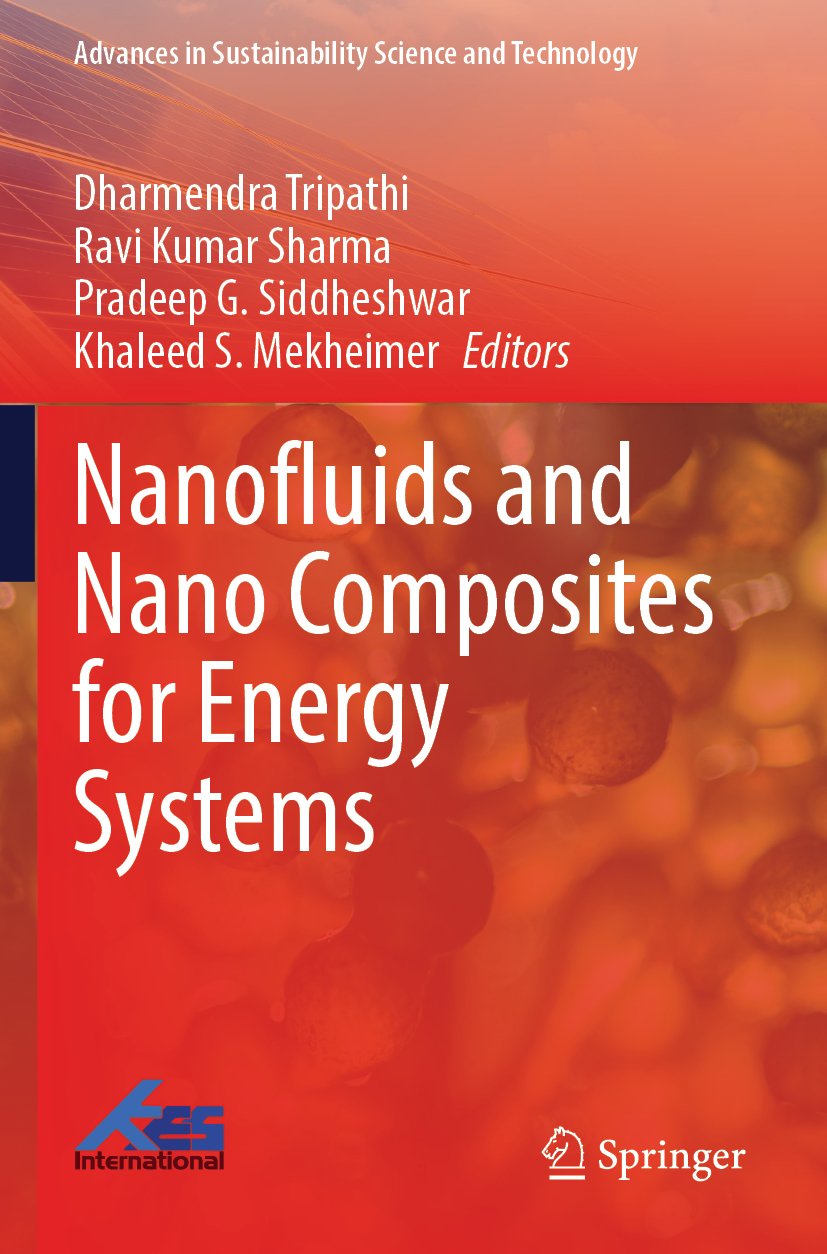Nanofluids and Nano Composites for Energy Systems
