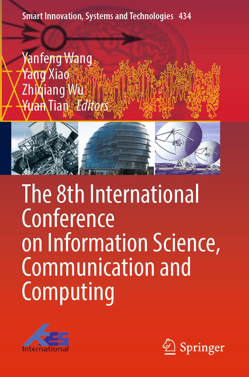 The 8th International Conference on Information Science, Communication and Computing