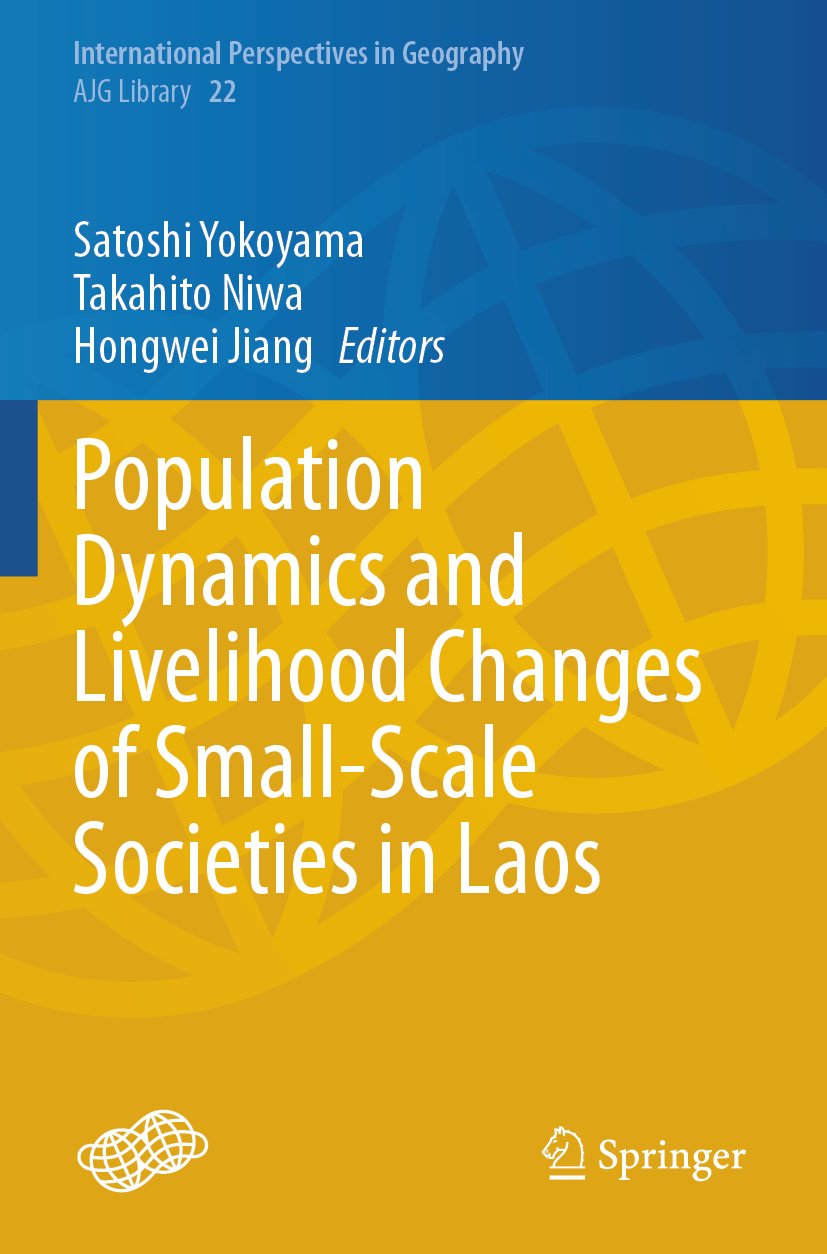 Population Dynamics and Livelihood Changes of Small-Scale Societies in Laos