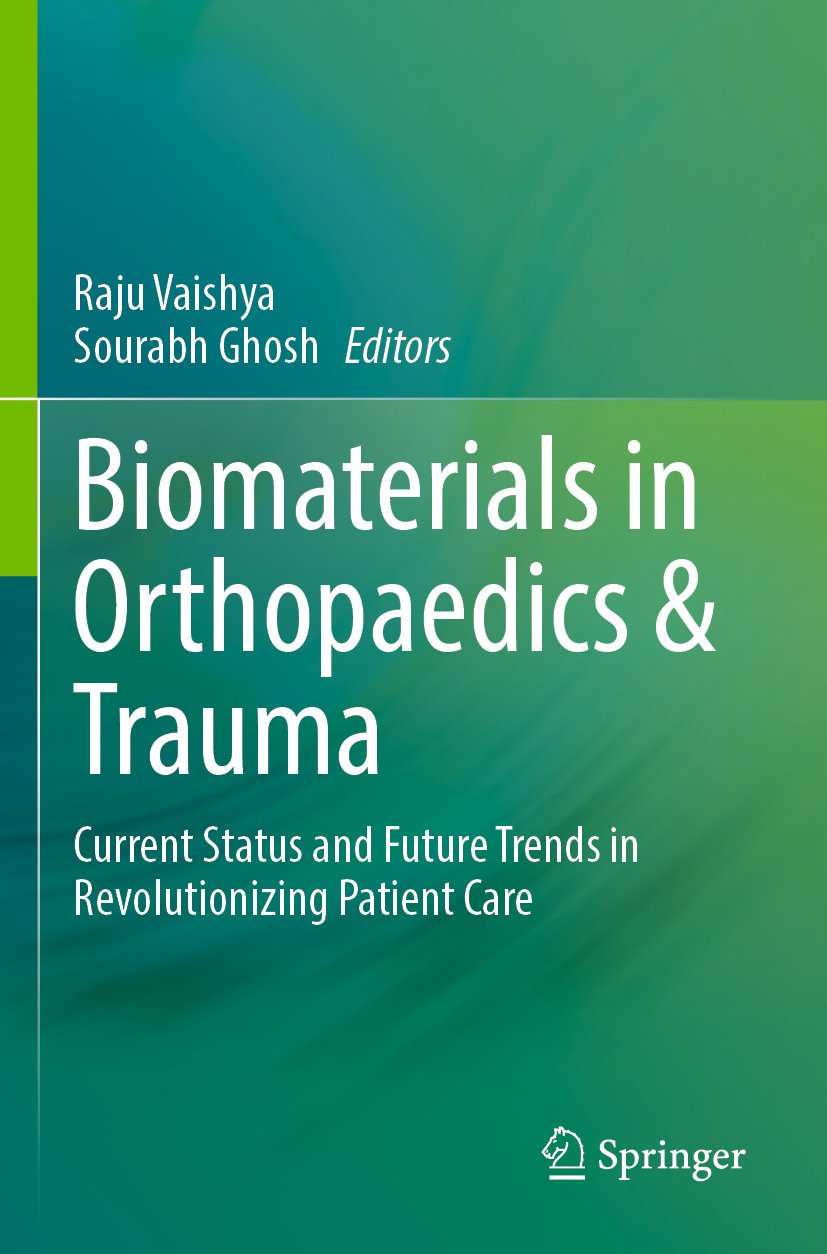 Biomaterials in Orthopaedics & Trauma
