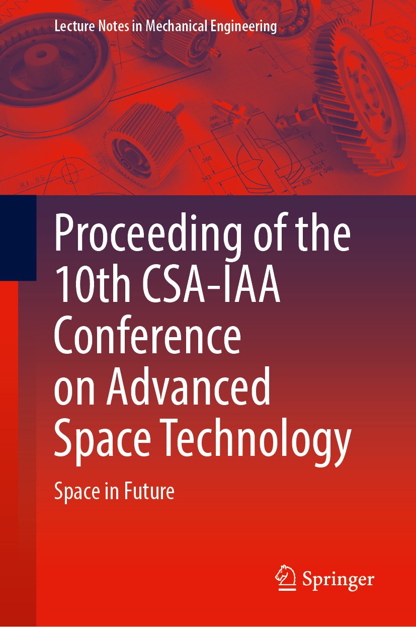 Proceeding of the 10th CSA-IAA Conference on Advanced Space Technology