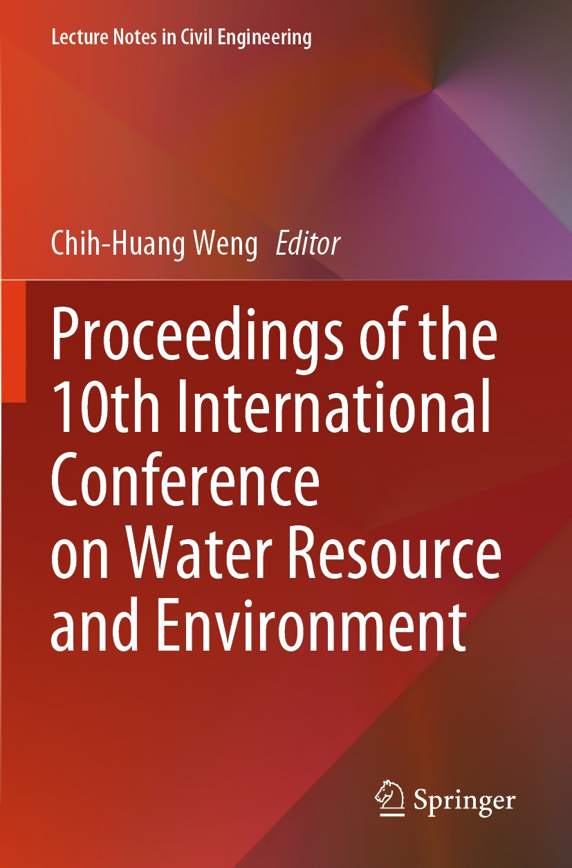 Proceedings of the 10th International Conference on Water Resource and Environment