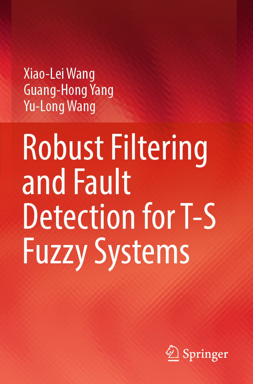 Robust Filtering and Fault Detection for T-S Fuzzy Systems