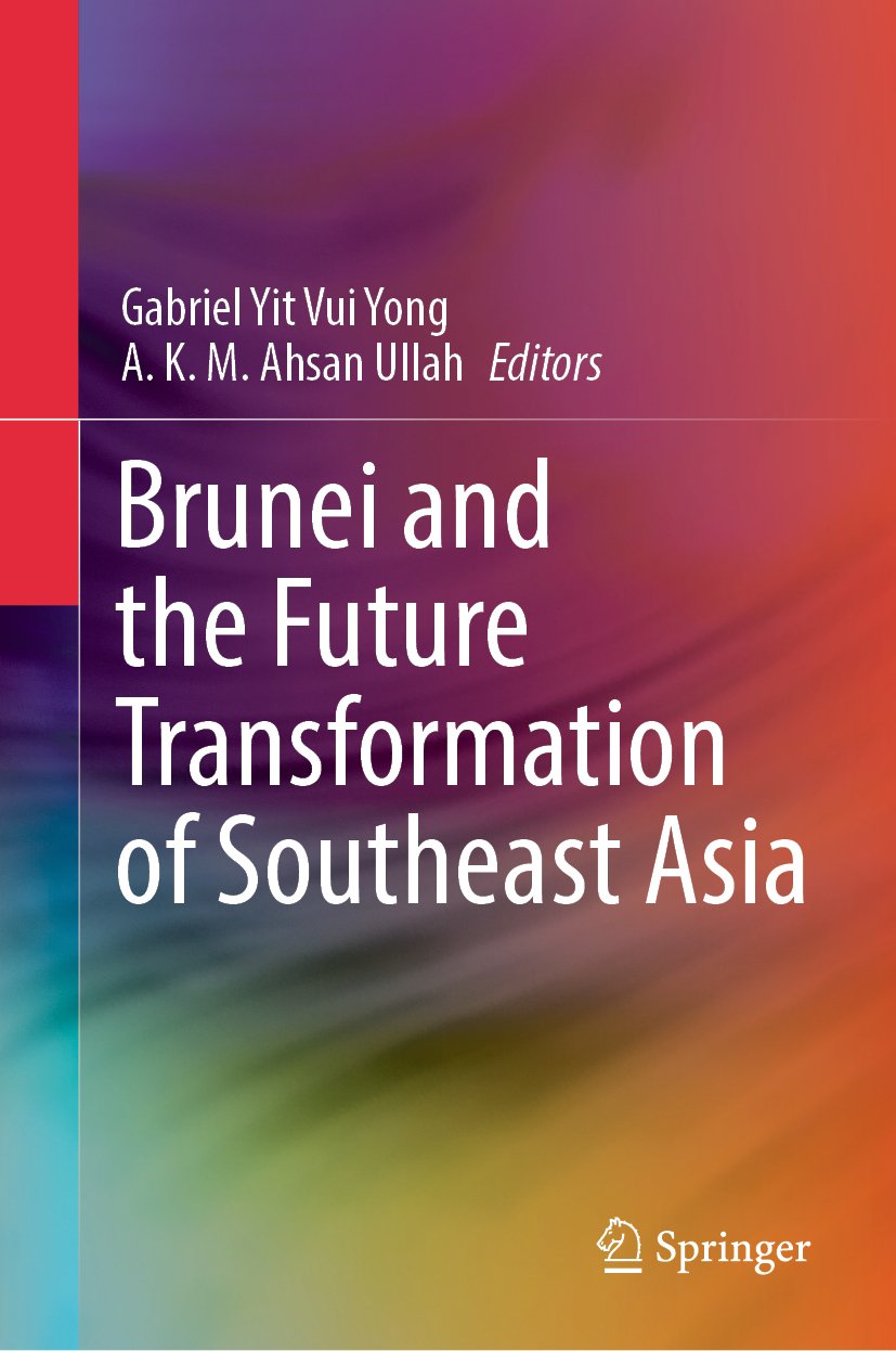 Brunei and the Future Transformation of Southeast Asia