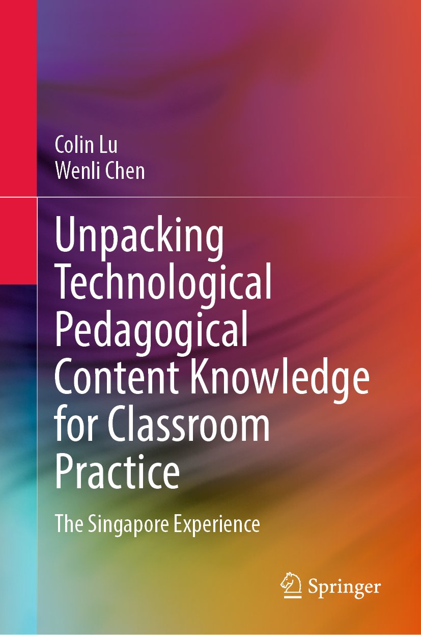 Unpacking Technological Pedagogical Content Knowledge for Classroom Practice