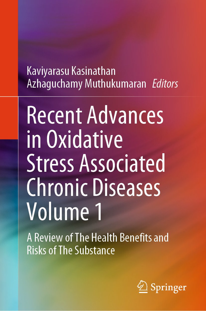 Recent Advances in Oxidative Stress Associated Chronic Diseases Volume 1