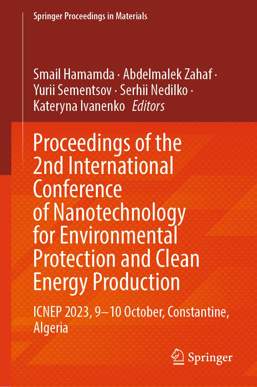 Proceedings of the 2nd International Conference of Nanotechnology for Environmental Protection and Clean Energy Production