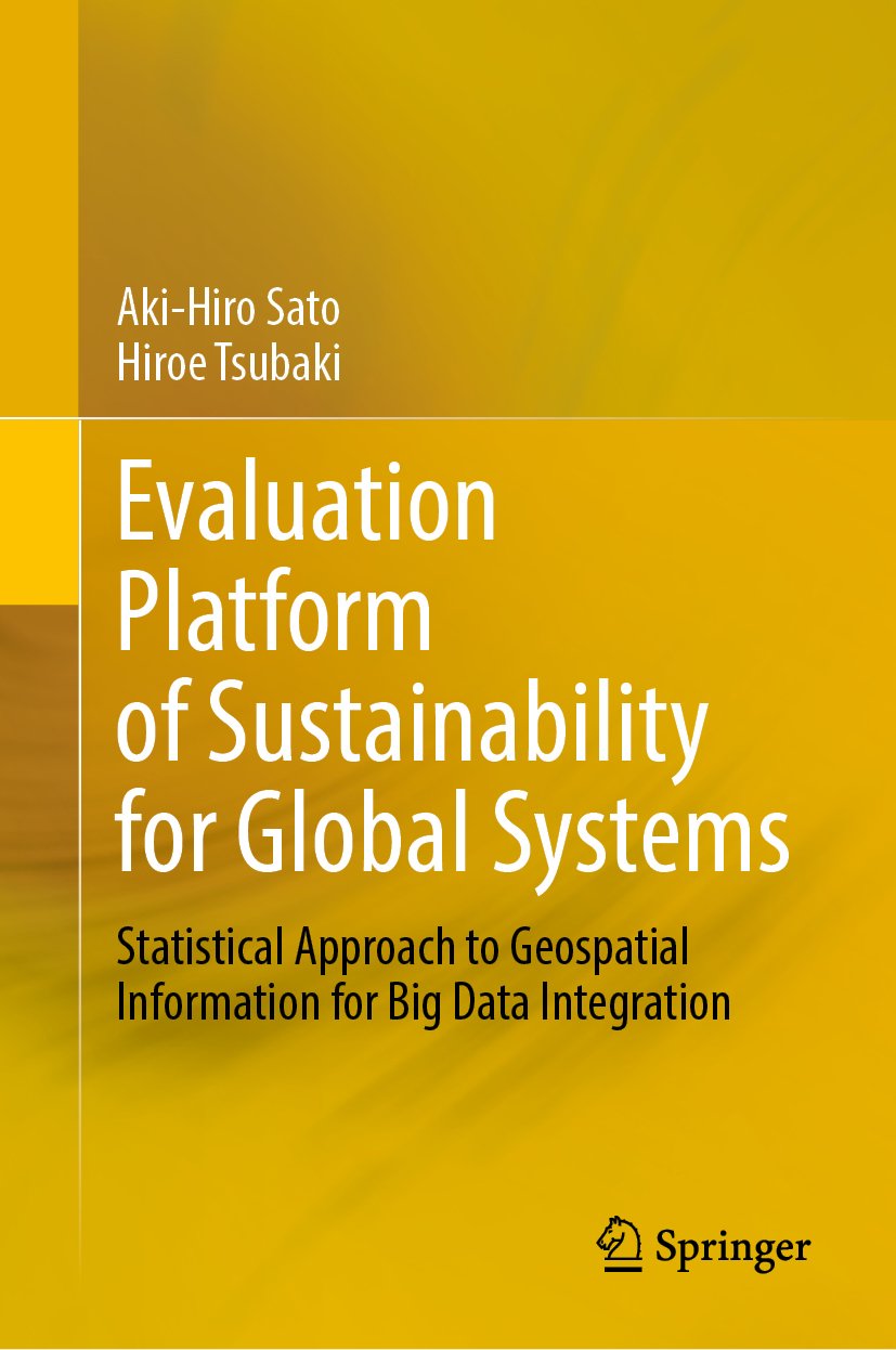 Evaluation Platform of Sustainability for Global Systems