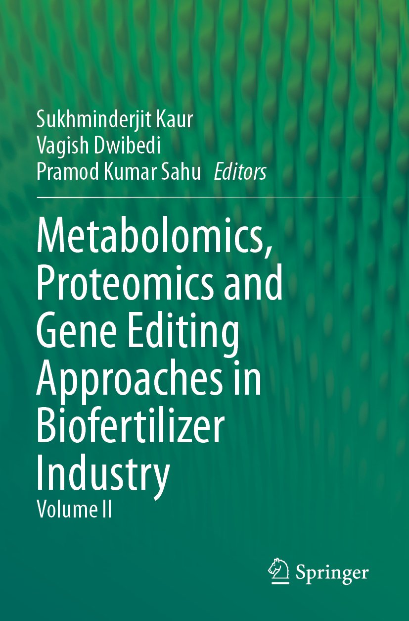 Metabolomics, Proteomics and Gene Editing Approaches in Biofertilizer Industry