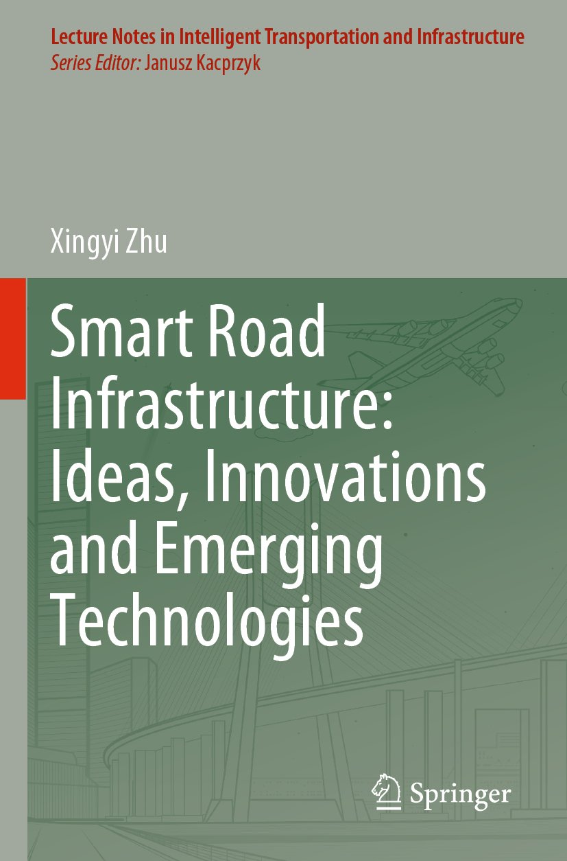Lecture Notes in Intelligent Transportation and Infrastructure