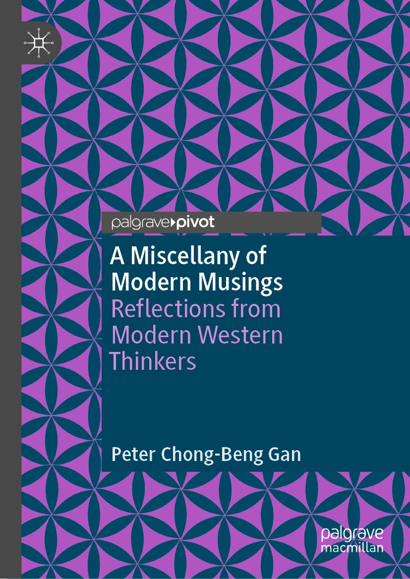 A Miscellany of Modern Musings