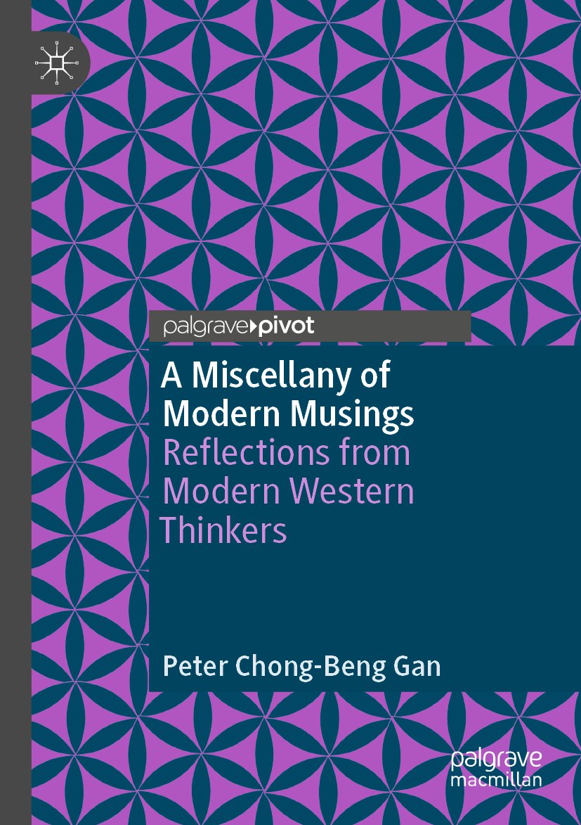 A Miscellany of Modern Musings