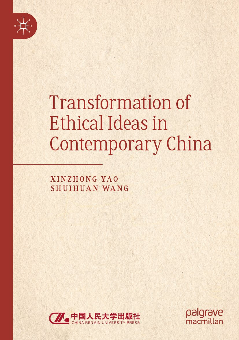 Transformation of Ethical Ideas in Contemporary China