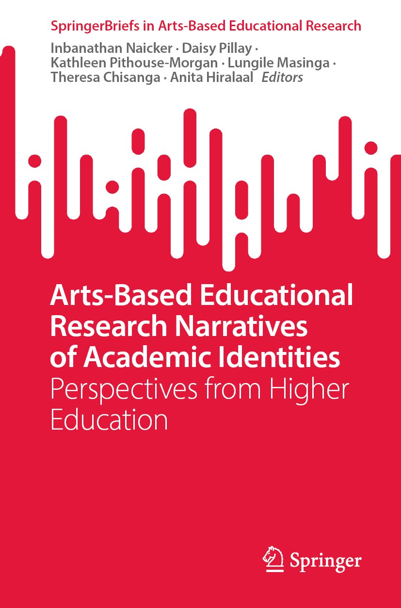 SpringerBriefs in Arts-Based Educational Research