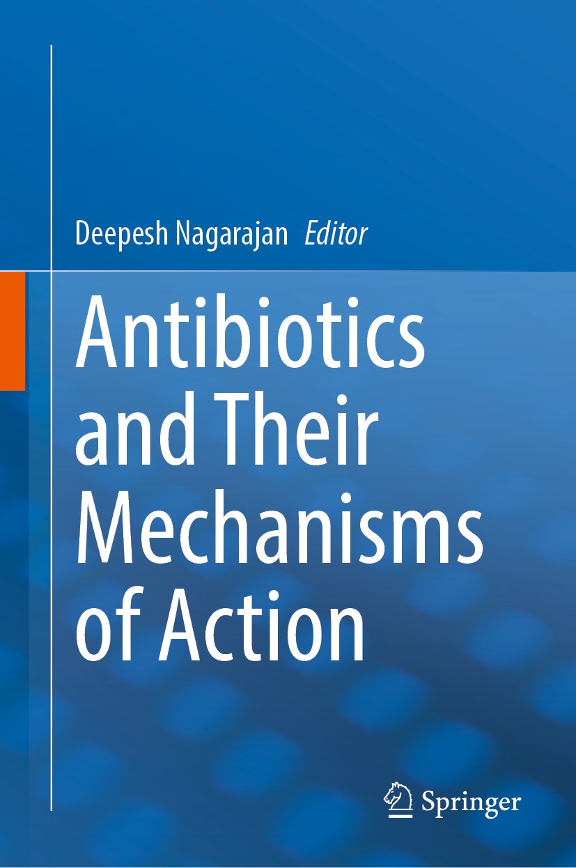 Antibiotics and Their Mechanisms of Action