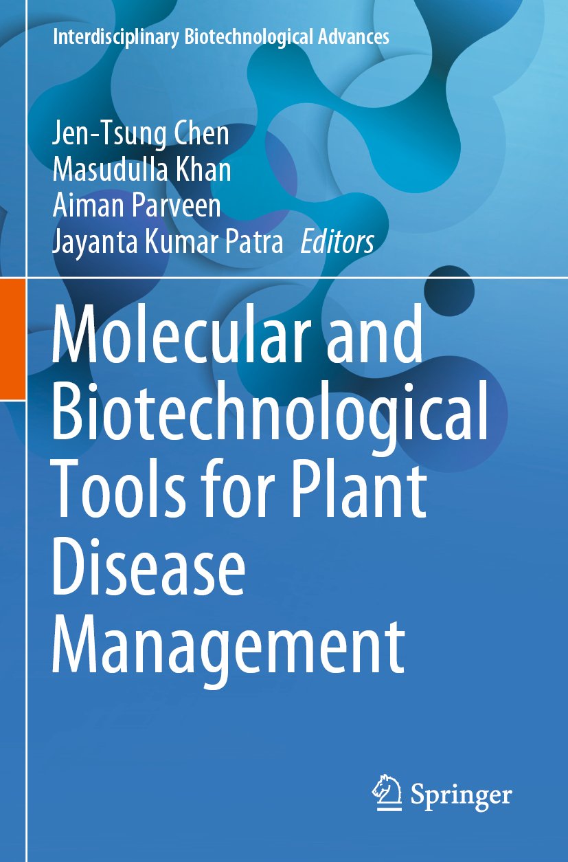 Molecular and Biotechnological Tools for Plant Disease Management
