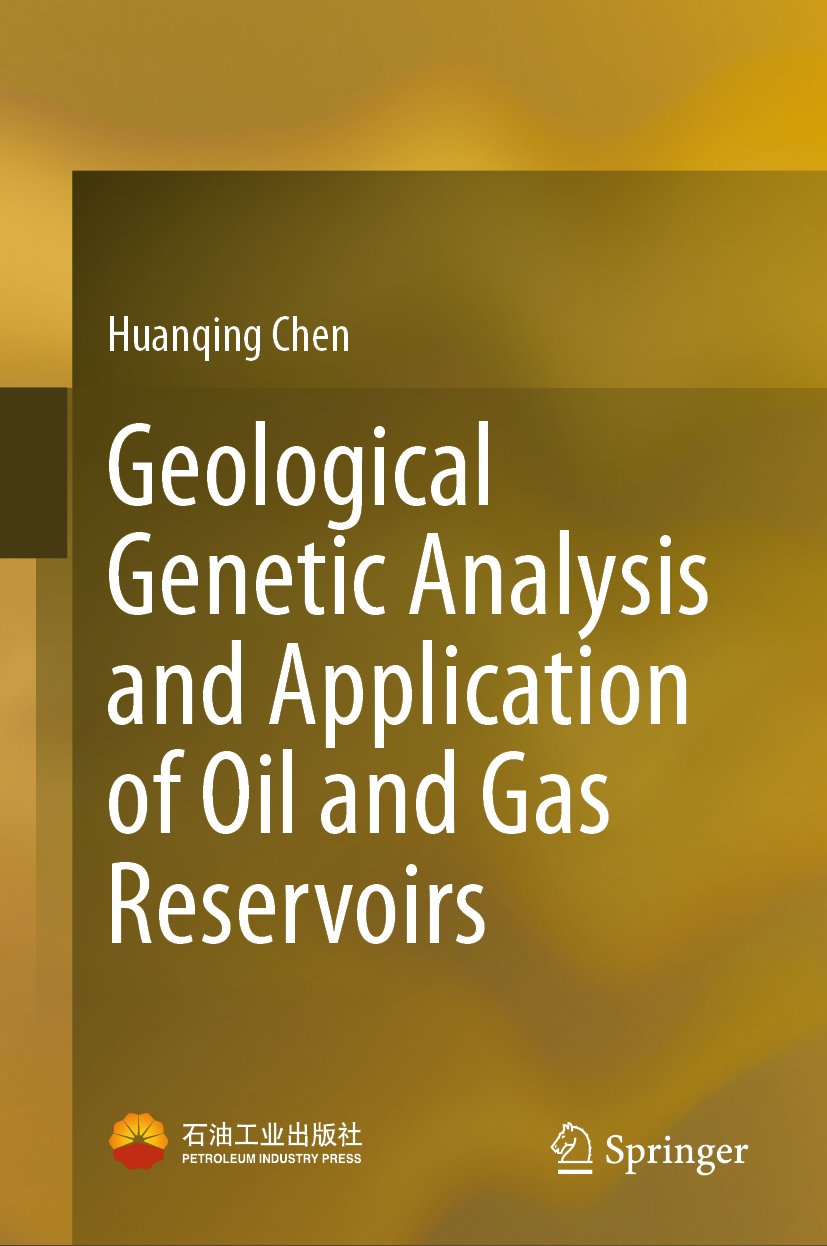 Geological Genetic Analysis and Application of Oil and Gas Reservoirs