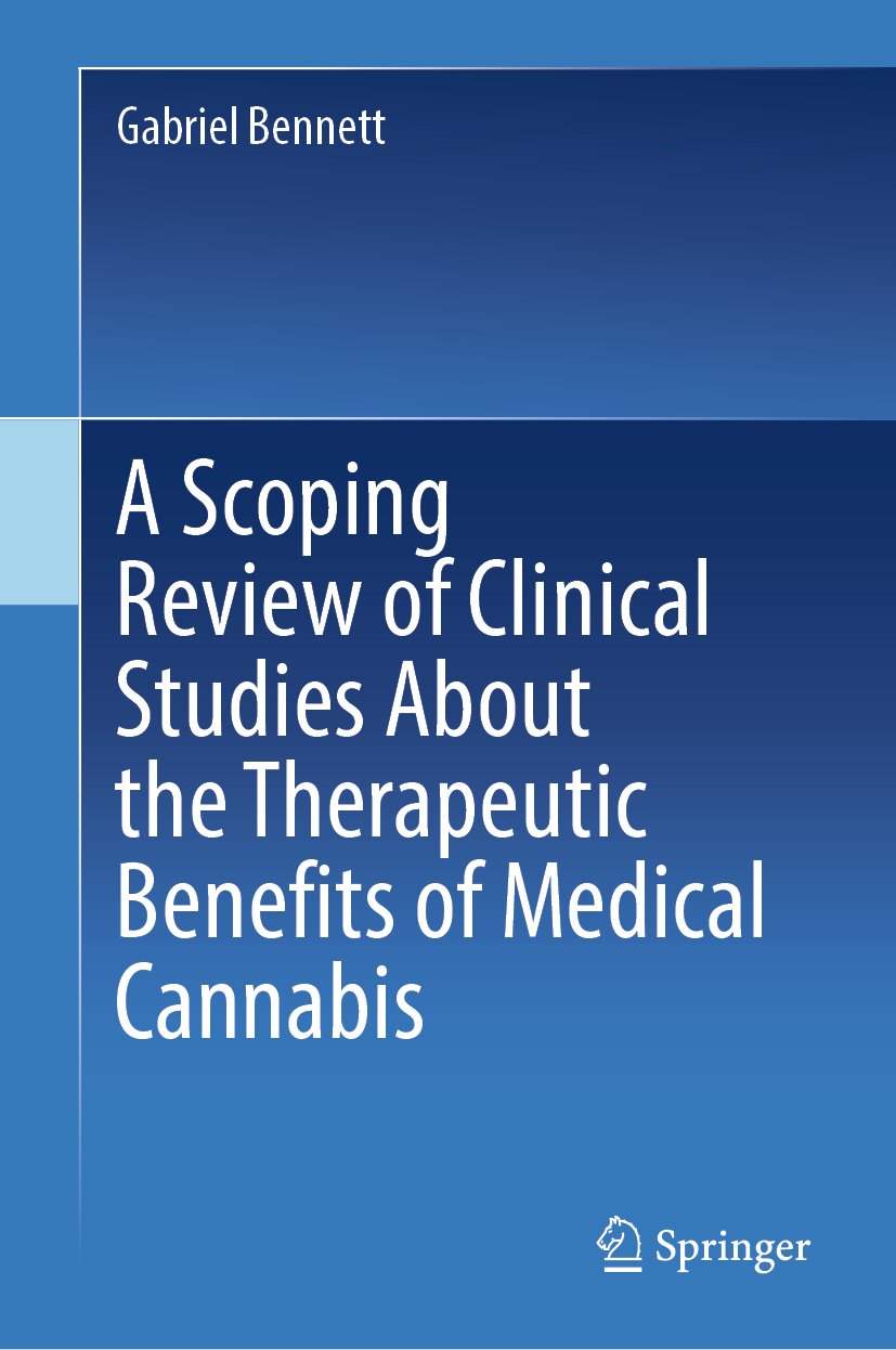 A Scoping Review of Clinical Studies About the Therapeutic Benefits of Medical Cannabis