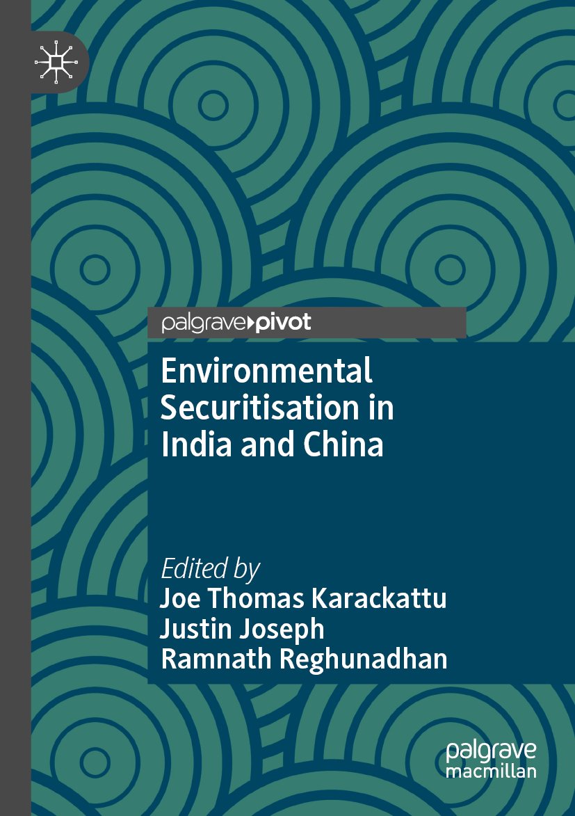 Environmental Securitisation in India and China