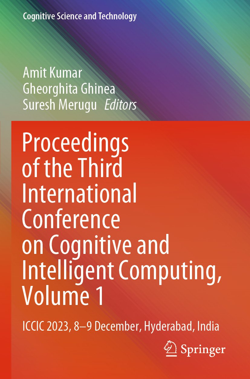 Proceedings of the Third International Conference on Cognitive and Intelligent Computing, Volume 1