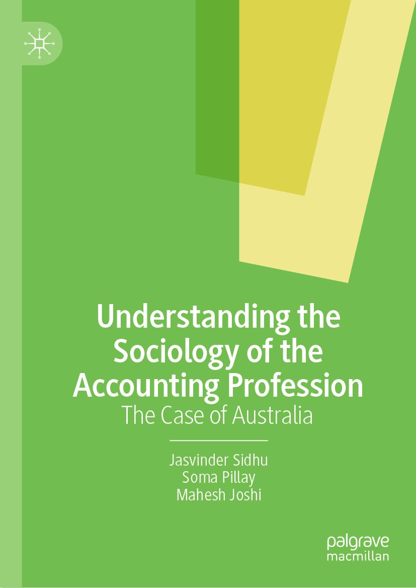 Understanding the Sociology of the Accounting Profession