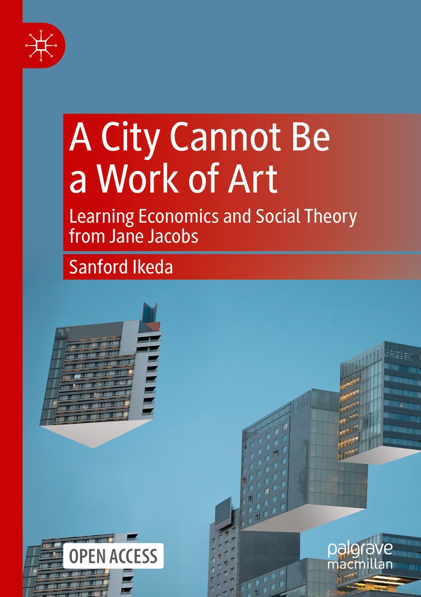 A City Cannot Be a Work of Art