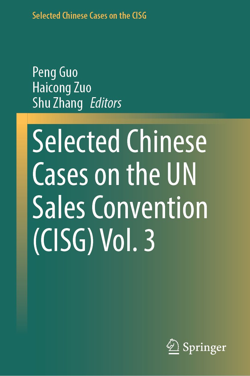 Selected Chinese Cases on the CISG