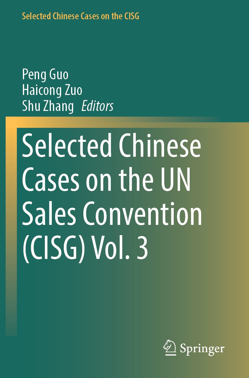 Selected Chinese Cases on the CISG