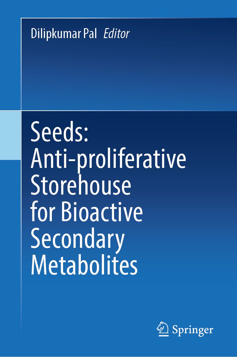 Seeds: Anti-proliferative Storehouse for Bioactive Secondary Metabolites
