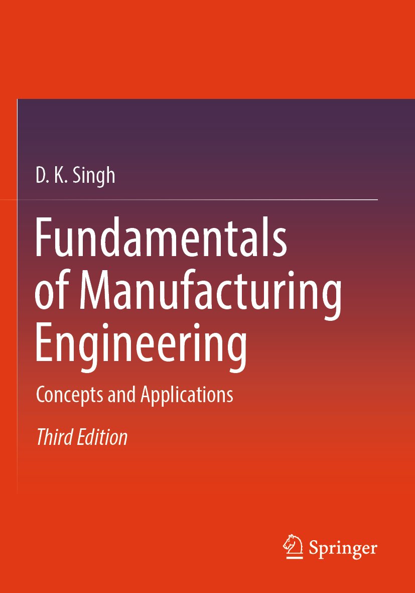 Fundamentals of Manufacturing Engineering