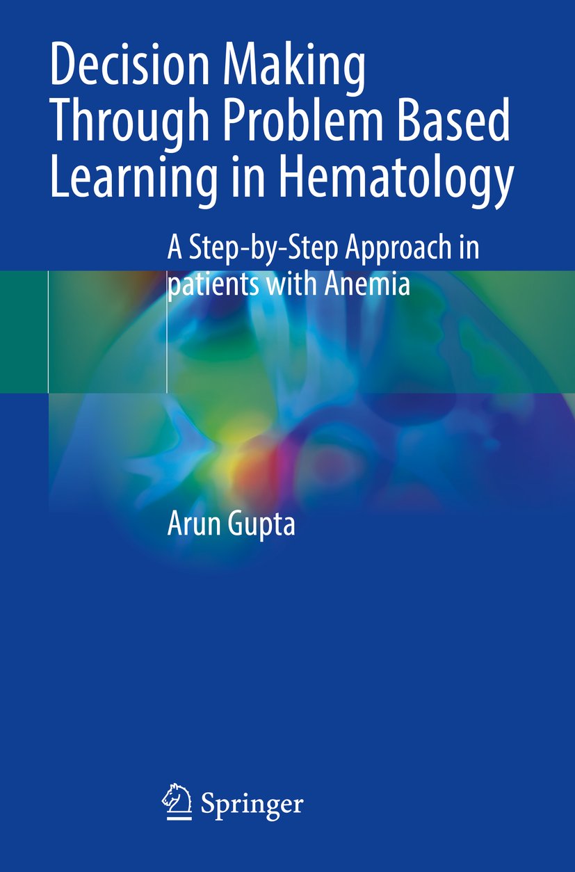 Decision Making Through Problem Based Learning in Hematology