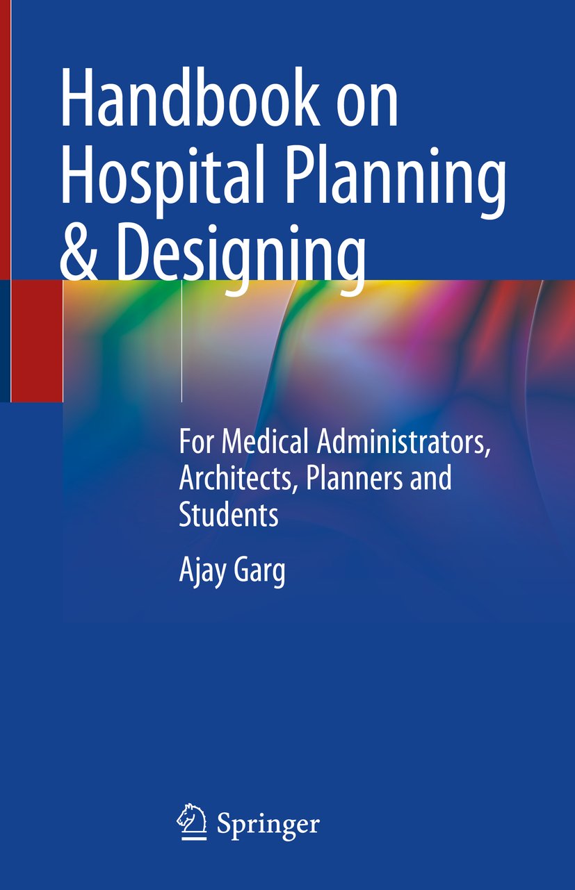 Handbook on Hospital Planning & Designing