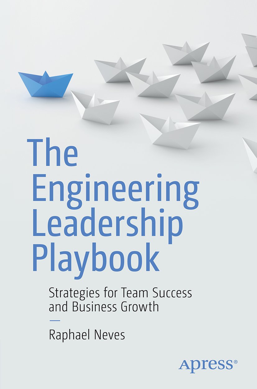 The Engineering Leadership Playbook