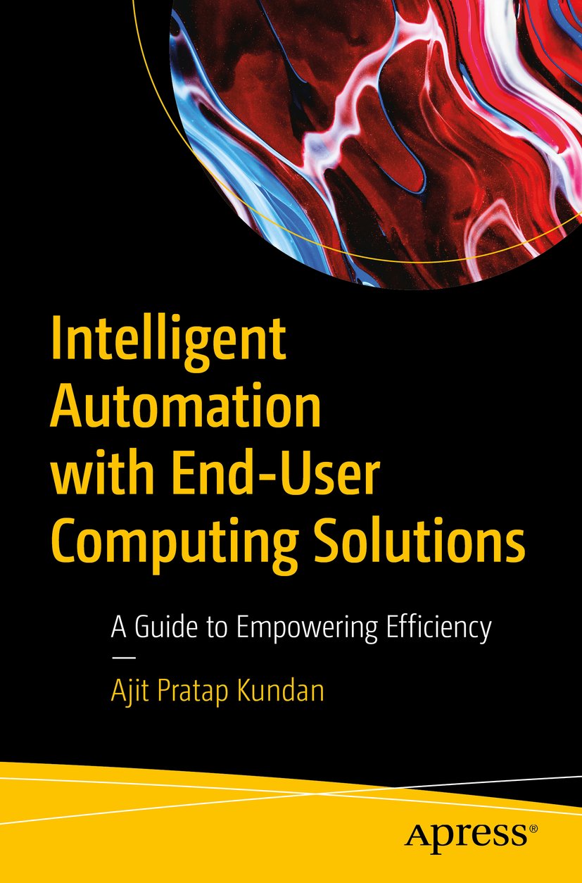Intelligent Automation with End-User Computing Solutions