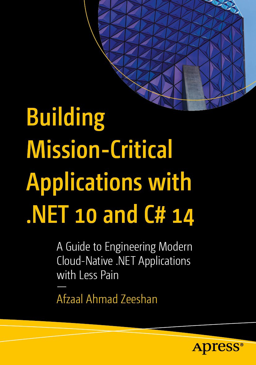Building Mission-Critical Applications with .NET 10 and C# 14