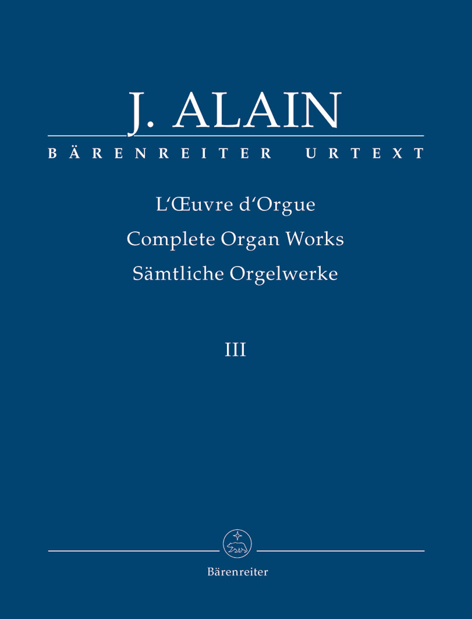 Complete Organ Works, Vol. III: Posthumous Works. Suite, Intermezzo, Trois Dances