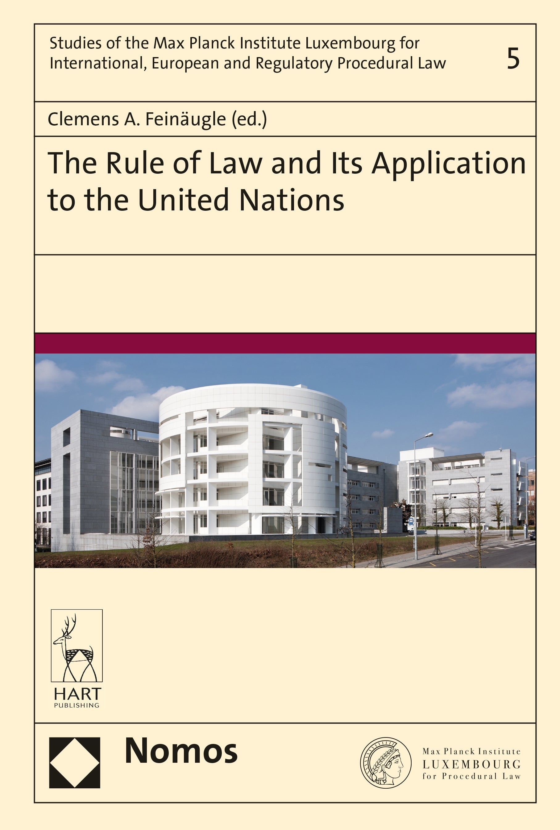 Rule of Law and Its Application to the United Nations