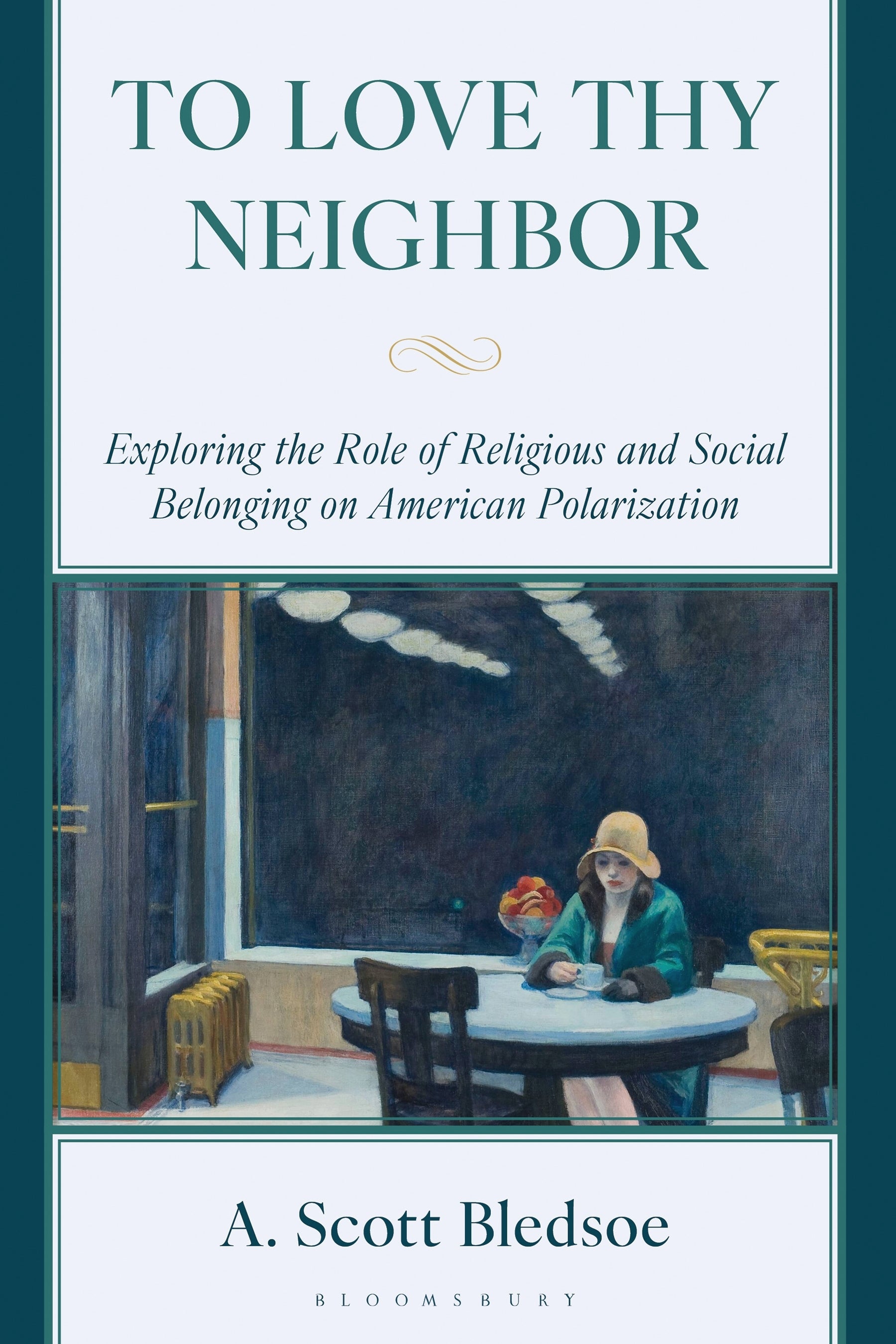 To Love Thy Neighbor