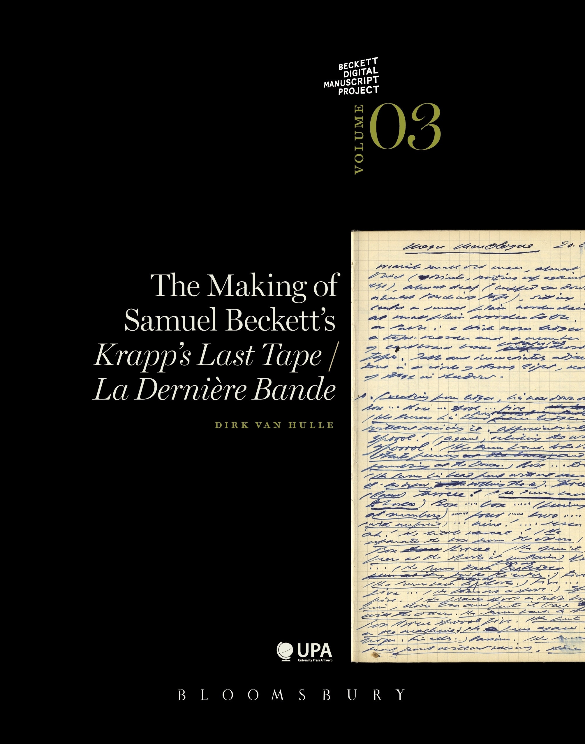 Making of Samuel Beckett's 'Krapp's Last Tape'/'La derniere bande'