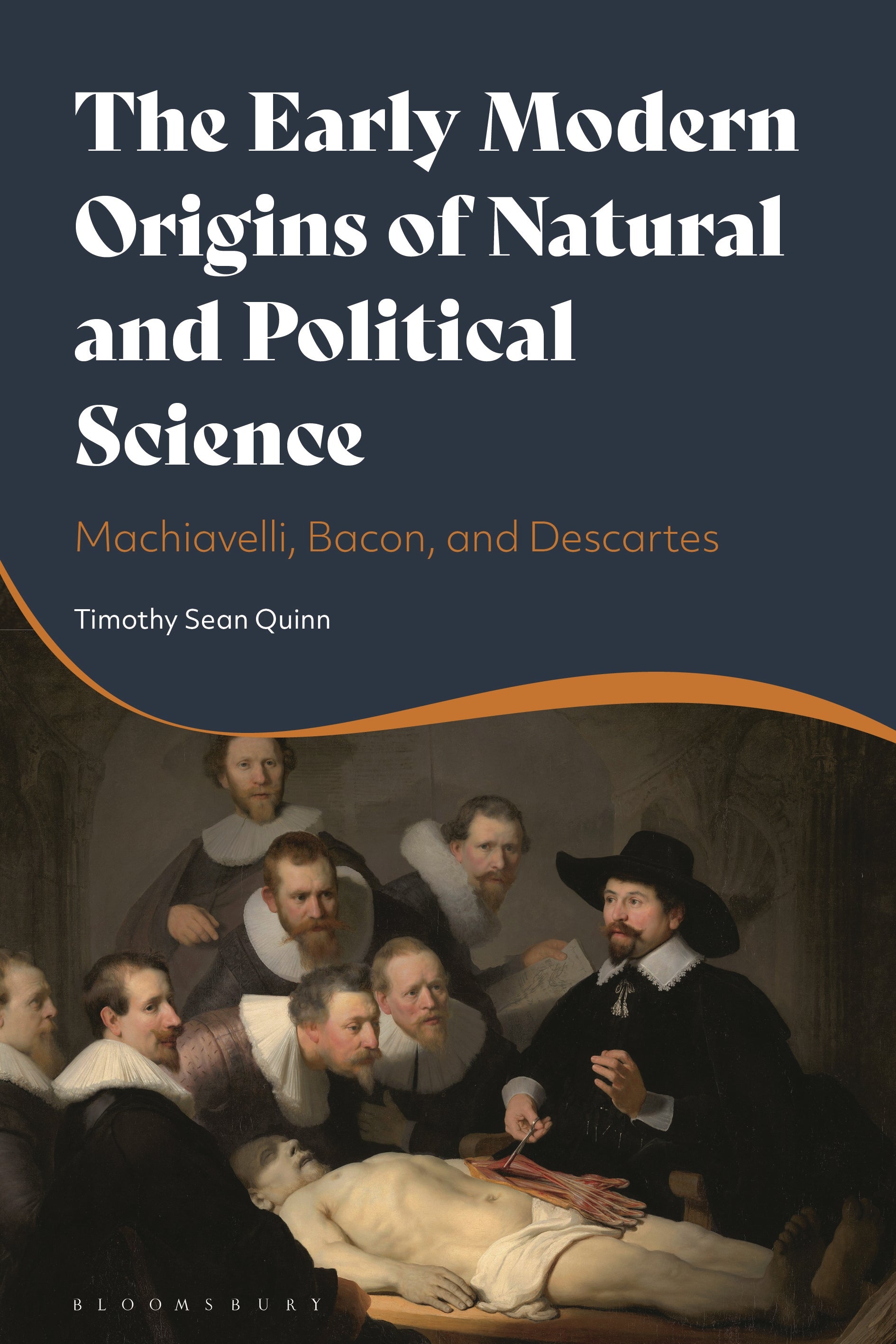 Early Modern Origins of Natural and Political Science