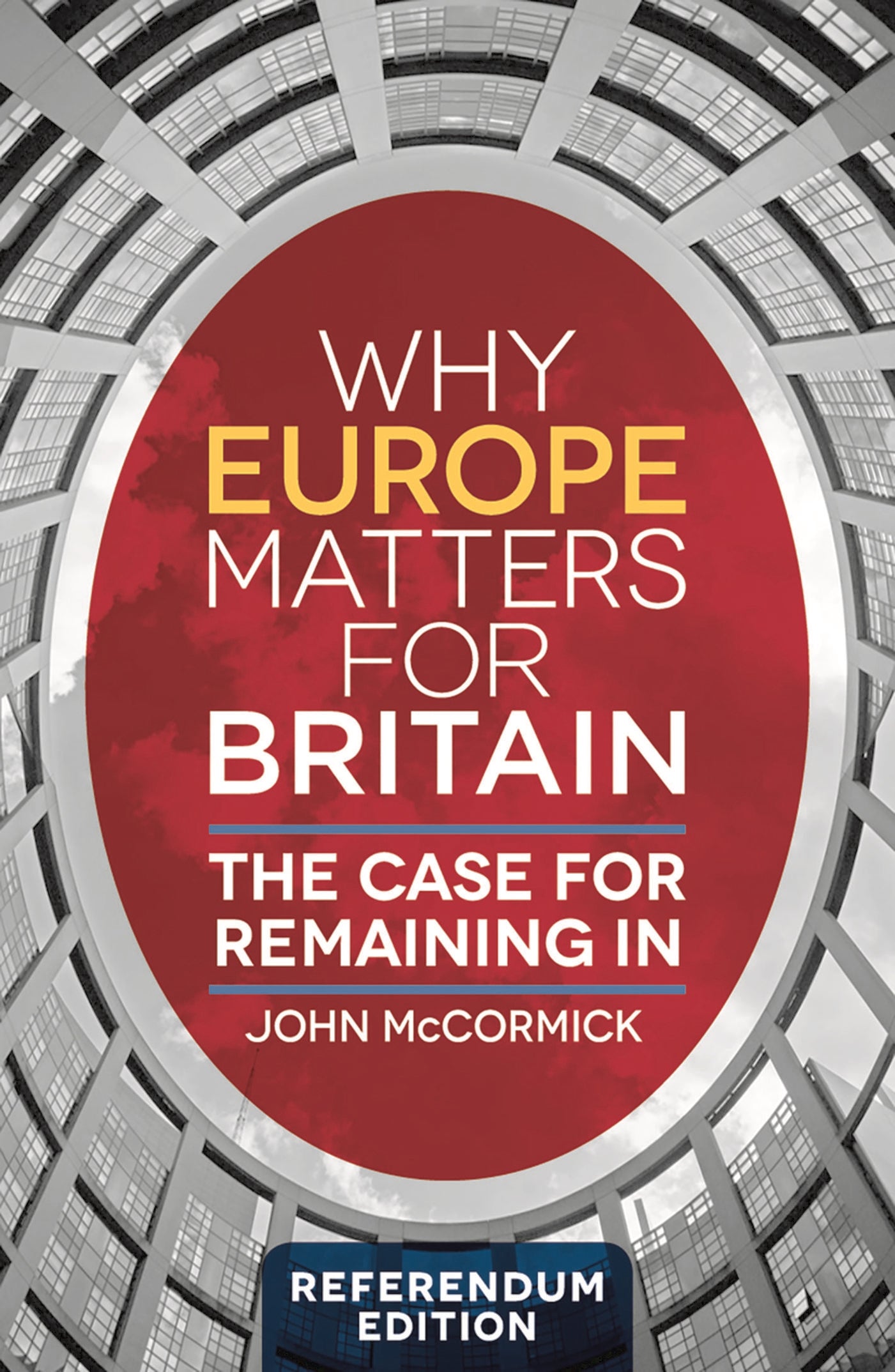 Why Europe Matters for Britain