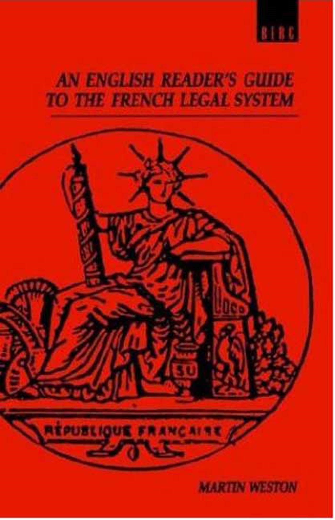 English Reader's Guide to the French Legal System