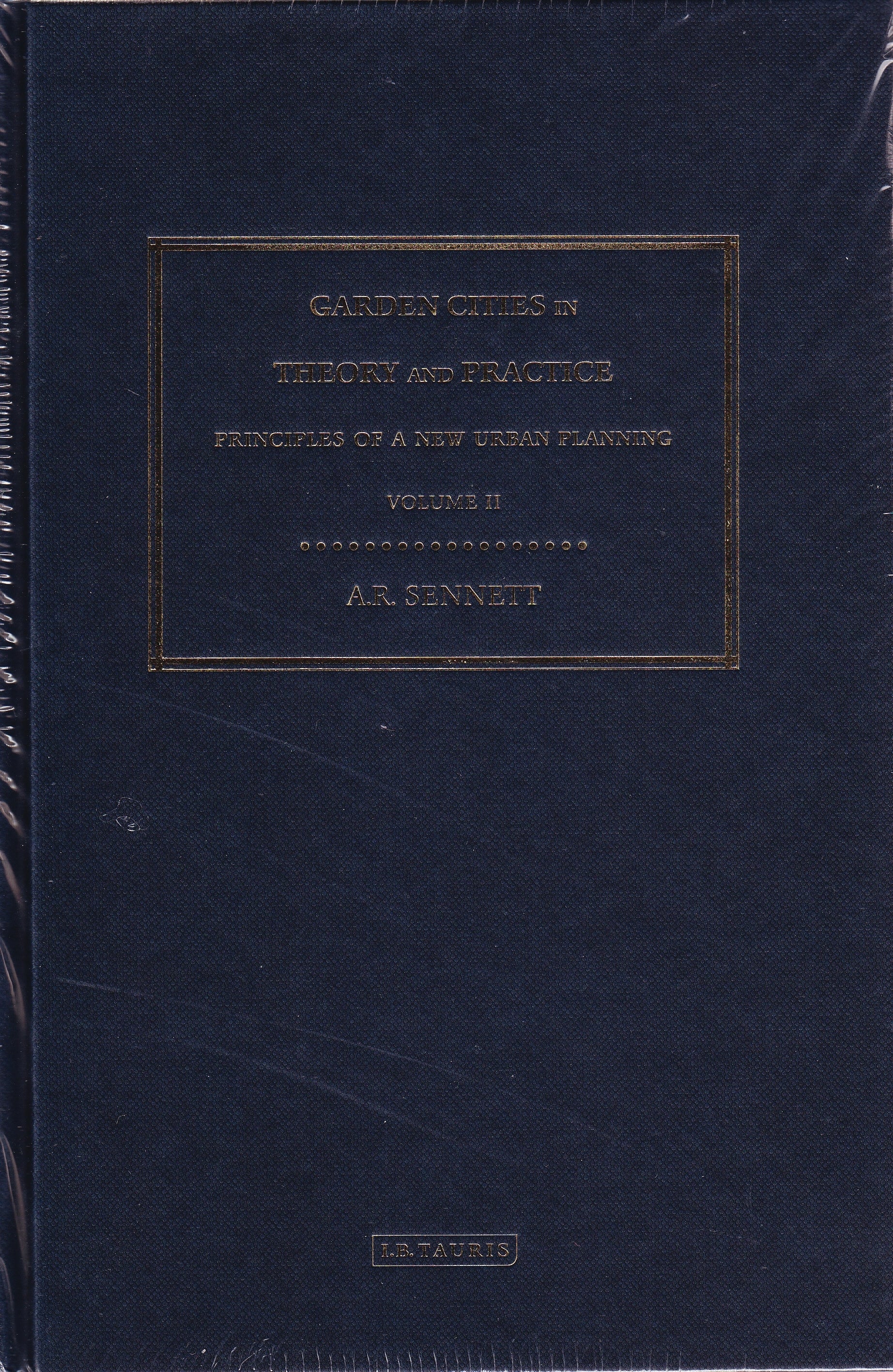Garden Cities in Theory and Practice
