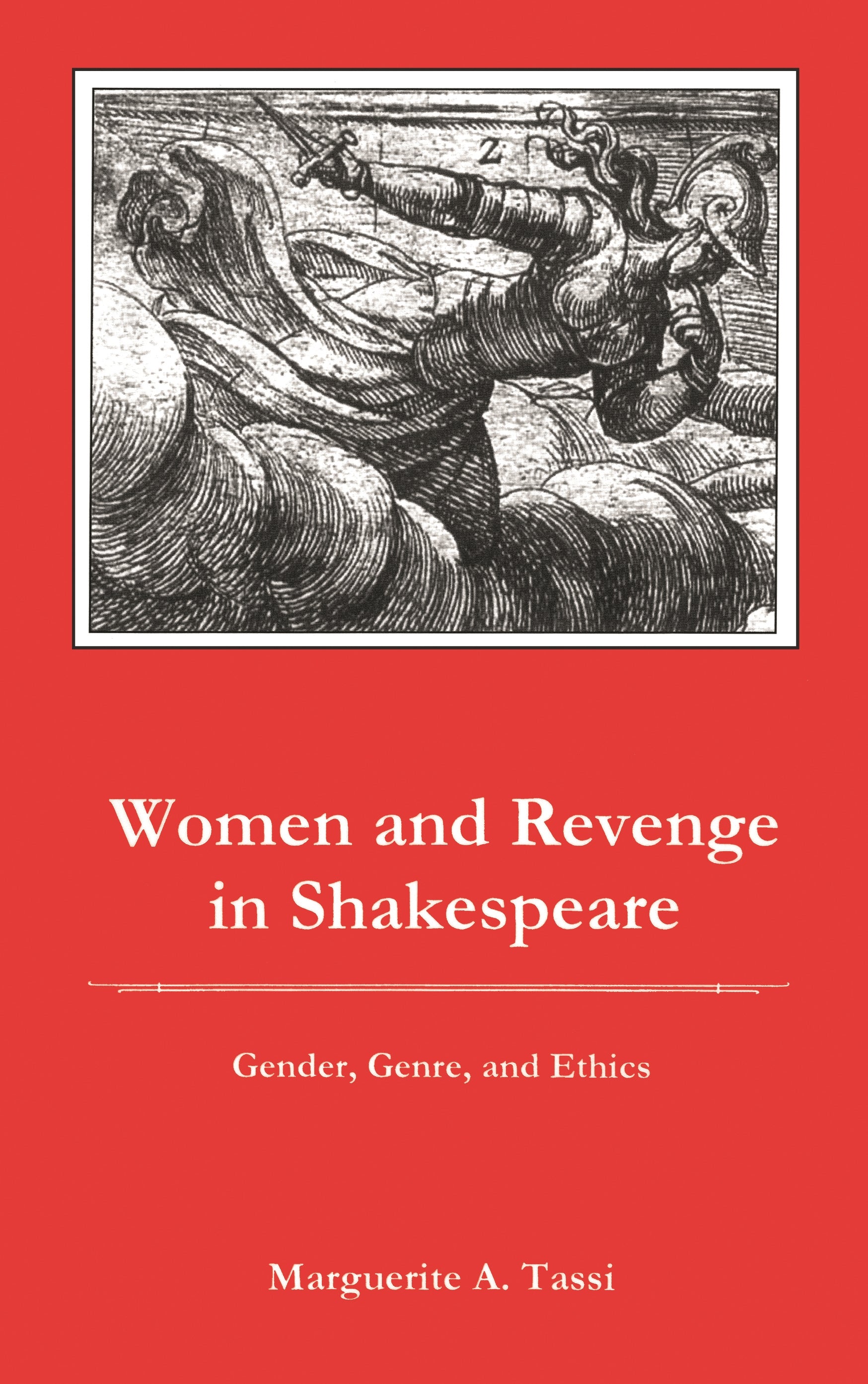 Women and Revenge in Shakespeare