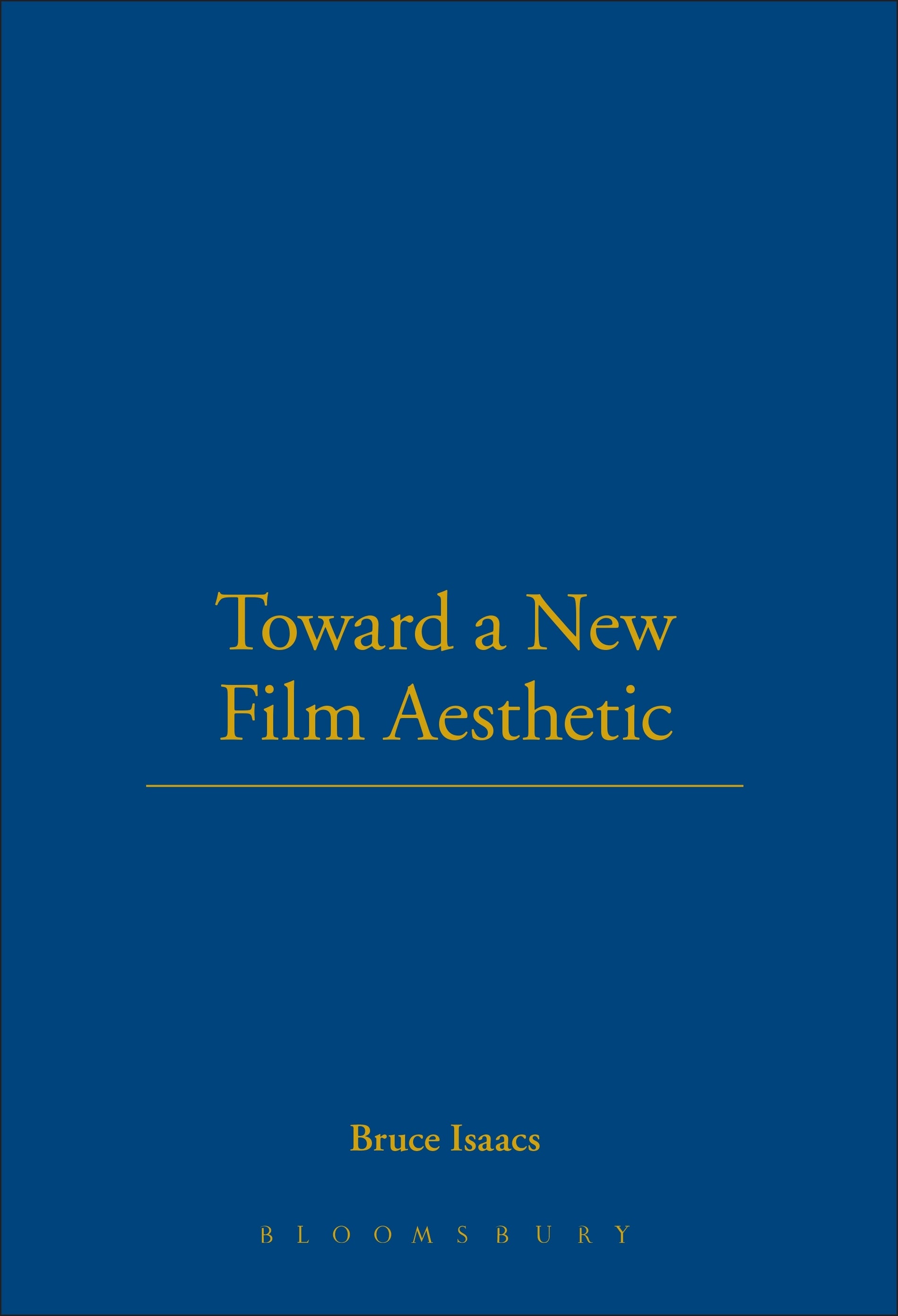 Toward a New Film Aesthetic