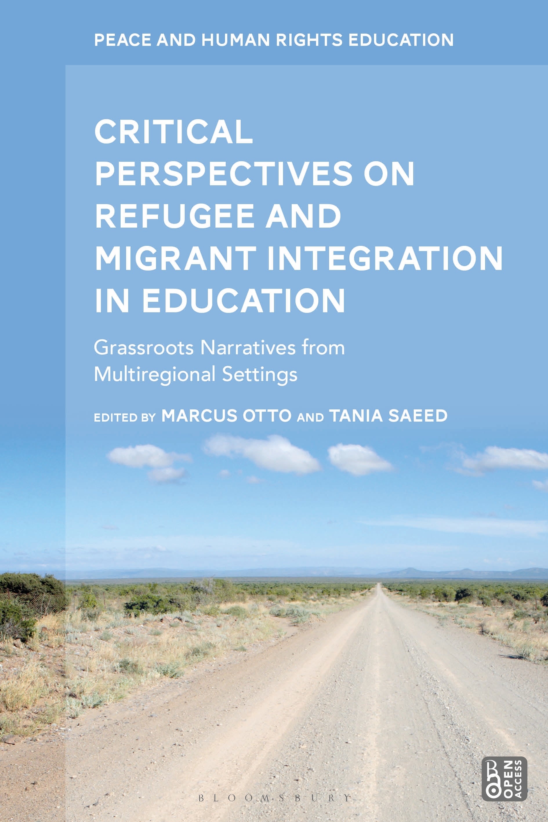Critical Perspectives on Refugee and Migrant Integration in Education